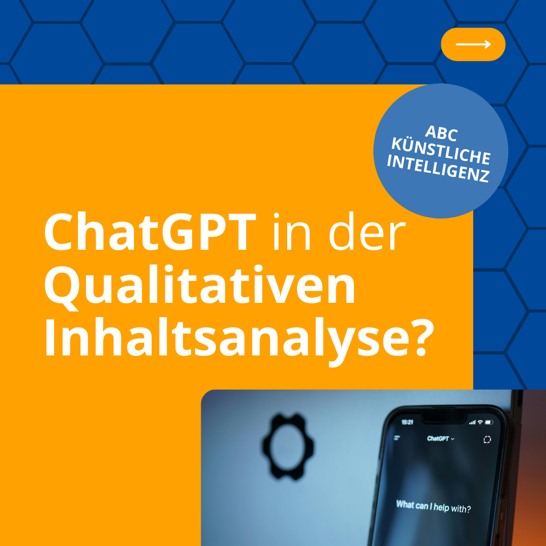 ChatGPT in der Qualitativen Inhaltsanalyse?